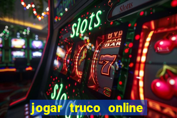 jogar truco online valendo dinheiro